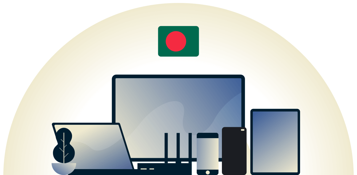 VPN بنغلاديشي يحمي مجموعة متنوعة من الأجهزة.